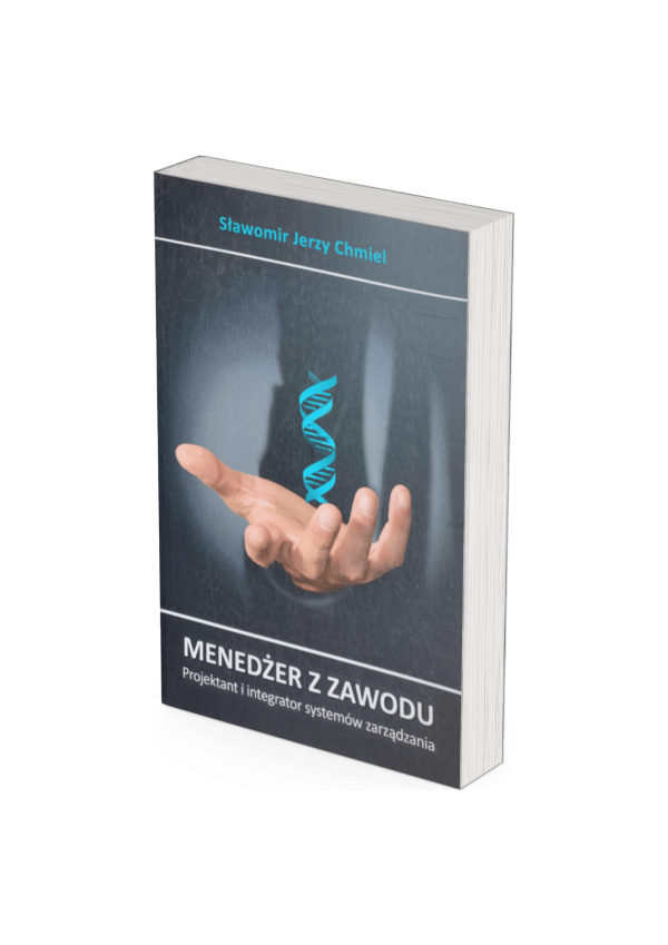 Menedżer z zawodu. Projektant i integrator systemów zarządzania