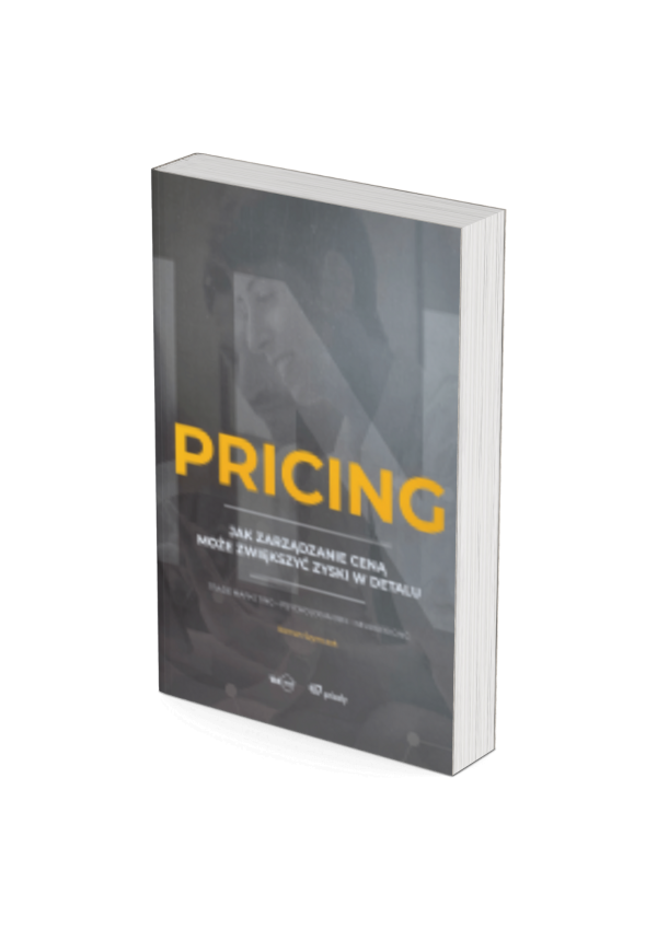 Pricing – Jak zarządzanie ceną może zwiększyć zyski w detalu